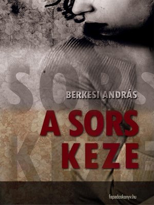 cover image of A sors keze